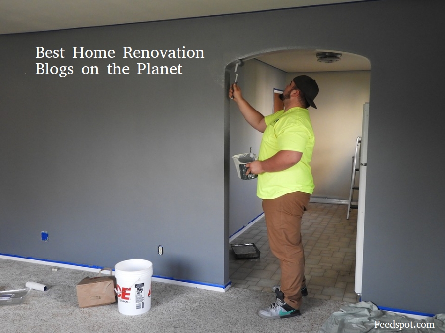 100 Best Home Renovation Blogs and sites in 2024
